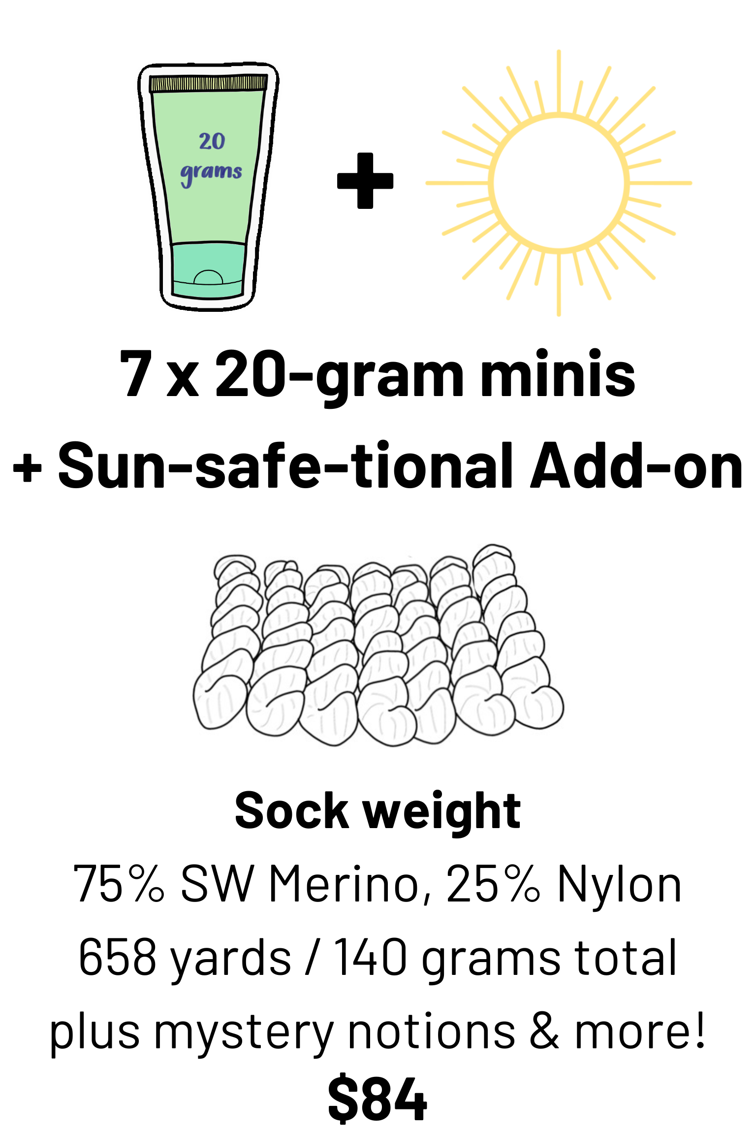 7 minis plus sun-safe-tional notions add-on.