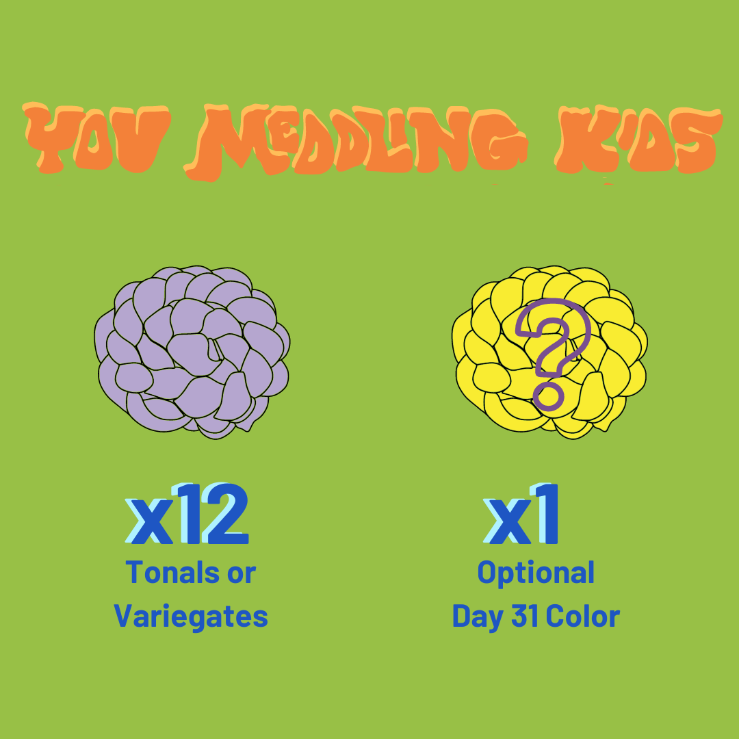 You Meddling Kids includes twelve fiber bumps, either in tonals or variegates, and the option to include the day 31 color.