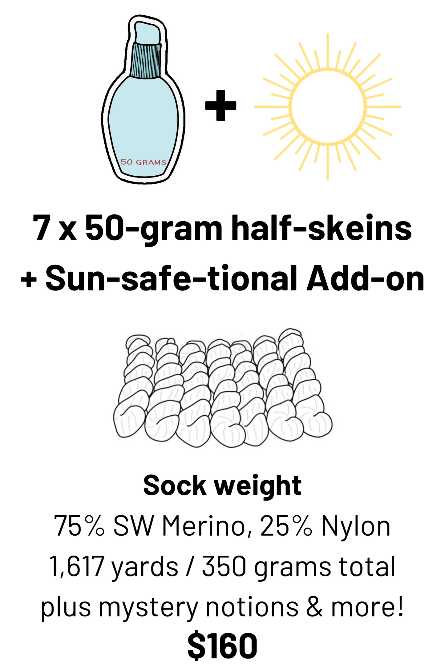 7 half skeins plus sun-safe-tional notion add-on